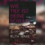 Ware Wie tief ist deine Schuld