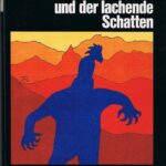 Der lachende Schatten