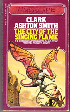 Clark Ashton Smith: Die Stadt der singenden Flamme