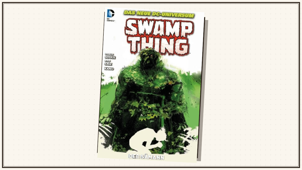Swamp Thing: Der Sämann