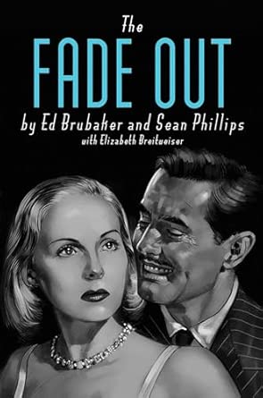 The Fade Out